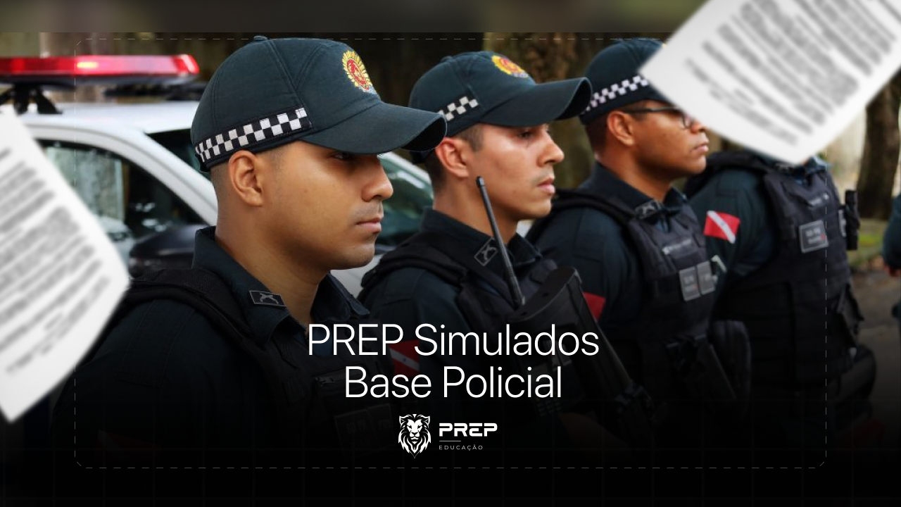 PREP Simulados Base Policial
